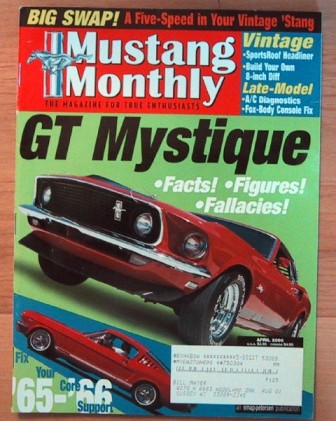 MUSTANG MONTHLY 2000 APR - TRIBUTE TO THE MUSTANG GTs